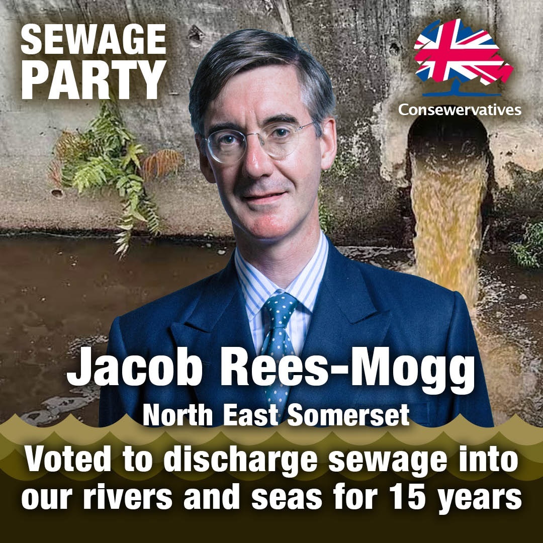 Britain_People's tweet image. TORY SEWAGE

MEET Jacob Rees-Mogg

Tory MP for North East Somerset.

Rees-Mogg voted to discharge SEWAGE into our rivers and seas for the next 15 years.

#TorySewageParty