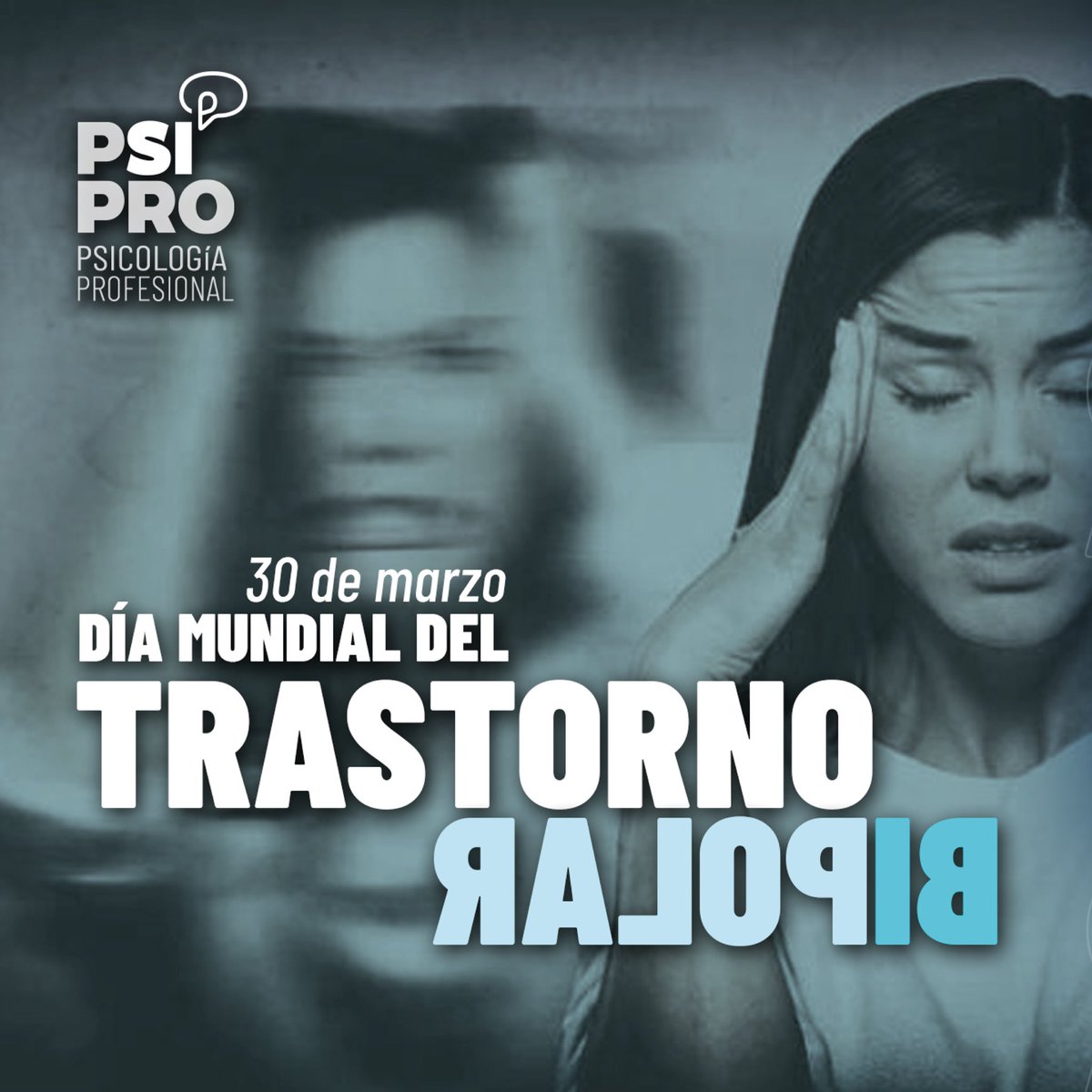 PsiPro_ar's tweet photo. Hoy 30 de marzo, conmemoramos el día del #TrastornoBipolar.
Este día ayuda a informar y visibilizar este trastorno con el fin de derribar el estigma social que trae aparejado.
Ayudanos a difundir para que más gente pueda aprender sobre este trastorno.
#PsiPro https://t.co/DFanLDutT1