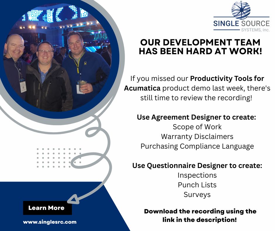 singlesrc's tweet photo. Did you miss our post #AcumaticaSummit webinar showcasing the #SingleSourceSystems Productivity Tools? That's okay! We recorded it for you. Make sure to check out the recordings for Agreement Designer and Questionnaire Designer. 
https://t.co/zHCHJ5zDI6 https://t.co/IdUTw0zoC2