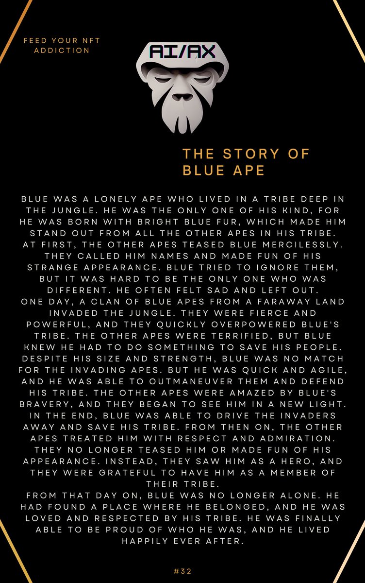 🔥 Introducing Blue Ape, the brave warrior who defied his tribe's mockery and rose to become a legend. 
Don't miss his thrilling story of courage and determination! ⚡️

#AIAX #AI #Story #NFT #HOC