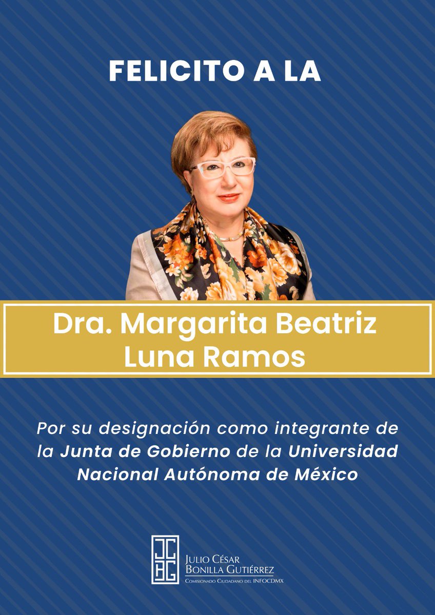 JulioCBonillaG's tweet photo. Todo mi reconocimiento para la Dra. @MargaritaBLunaR por su designación como integrante de la Junta de Gobierno de la @UNAM_MX. 

¡El mayor de los éxitos en esta nueva encomienda al interior de la Universidad de la Nación!

¡#GOYA! https://t.co/dmyNMLI21H