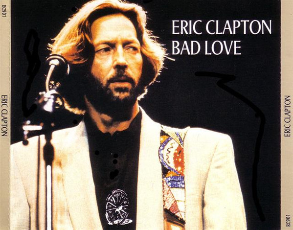 Happy Birthday \"Slowhand\"     Eric Clapton - Bad Love (Live) 