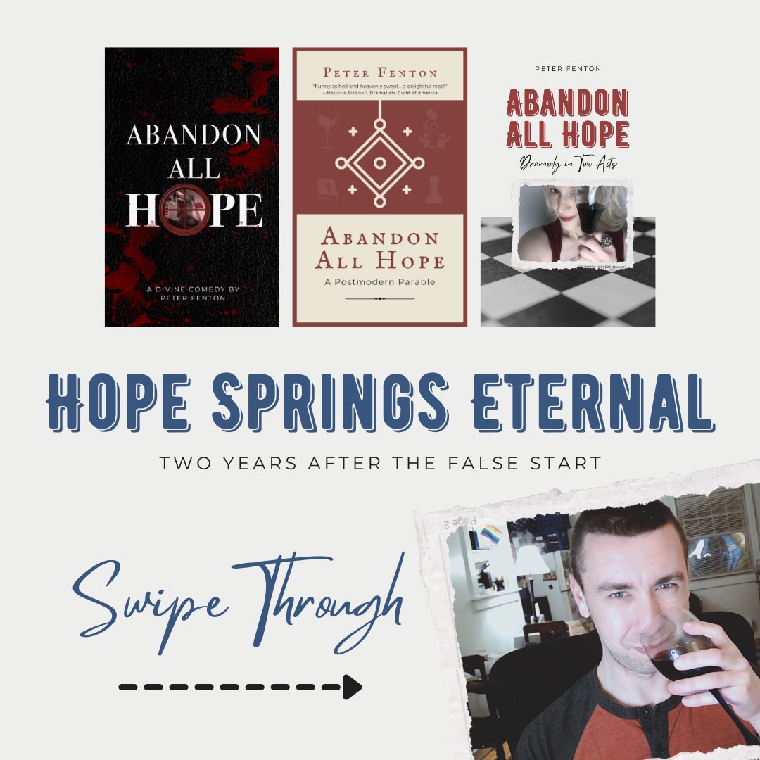 peterfent's tweet photo. “Hope Springs Eternal”

Today is the two year anniversary of the publication of the first edition of the book version of Abandon All Hope. It’s been a journey, but it’s my journey and—dare I say—my hope springs eternal. 

Read the thread to learn my story. https://t.co/Dy0gTkqaSR