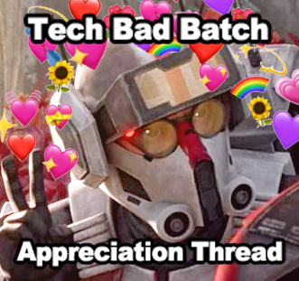 beetlecrest's tweet photo. 🚨Tech Bad Batch Appreciation Thread🚨

In the replies, post something you like or admire about Tech. This is not a place for hate or talking about things that could be improved on. This is strictly a positive post! Feel free to mention things already mentioned. https://t.co/obvVXrzdat