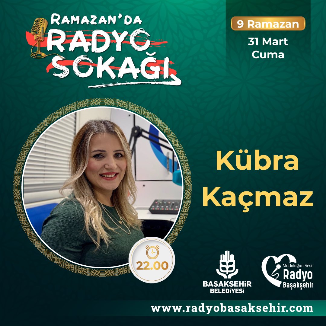 Radyo Başakşehir (@radyobasaksehir) on Twitter photo 🎙Ramazan’da Radyo Sokağı
🎧 Kübra Kaçmaz 31 Mart Cuma günü saat 22.00’de stüdyodan yayında olacak.
📻 radyobasaksehir.com
<a href="/kubrakacmaztr/">kubrakacmaz</a> 🎙Ramazan’da Radyo Sokağı
🎧 Kübra Kaçmaz 31 Mart Cuma günü saat 22.00’de stüdyodan yayında olacak.
📻 radyobasaksehir.com
<a href="/kubrakacmaztr/">kubrakacmaz</a>