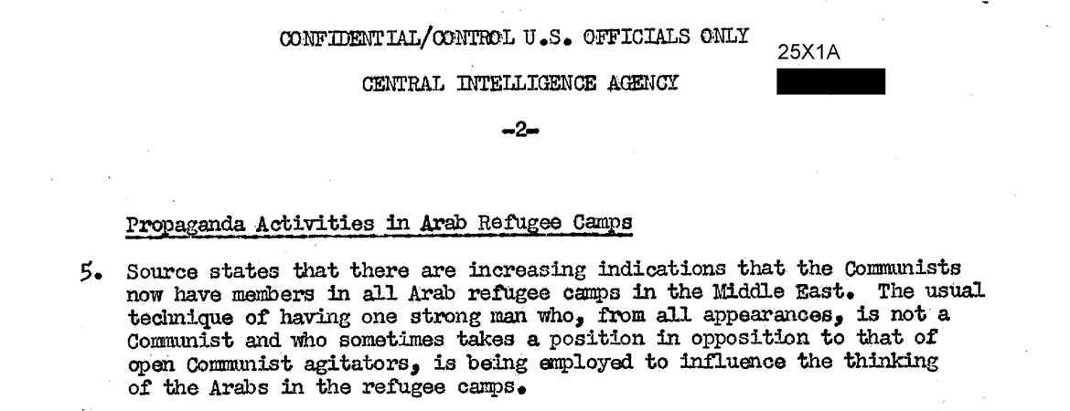 VivaAbuJilda's tweet photo. CIA in 1949 on how they would plant "a strong man" in Palestinian refugee camps who was tasked with agitating against Communist organizers in order to "influence the thinking of the Arabs in the refugee camps." https://t.co/CkCkj4LST4