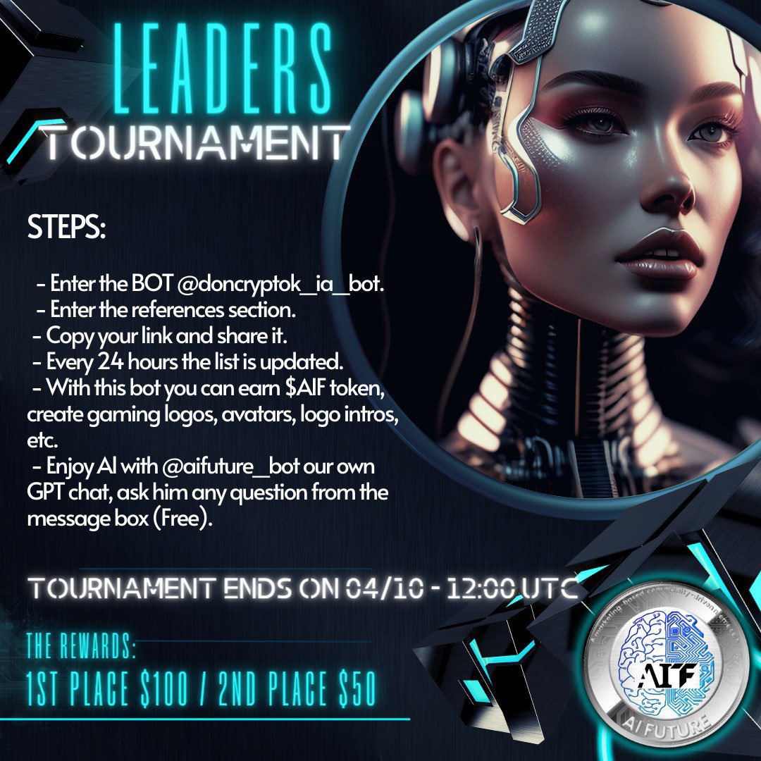 🏆 LEADERSHIP TOURNAMENT🏆

🟢The rewards 🤑: 

🥇$100 🤑 
🥈$50 🤑 

✔️  Enter the Telegram BOT 🤖 @doncryptok_ia_bot 
✔️  Enter the references section. 
✔️  Copy your link and share it. 
✔️  Every 24 hours the list is updated top 10.
