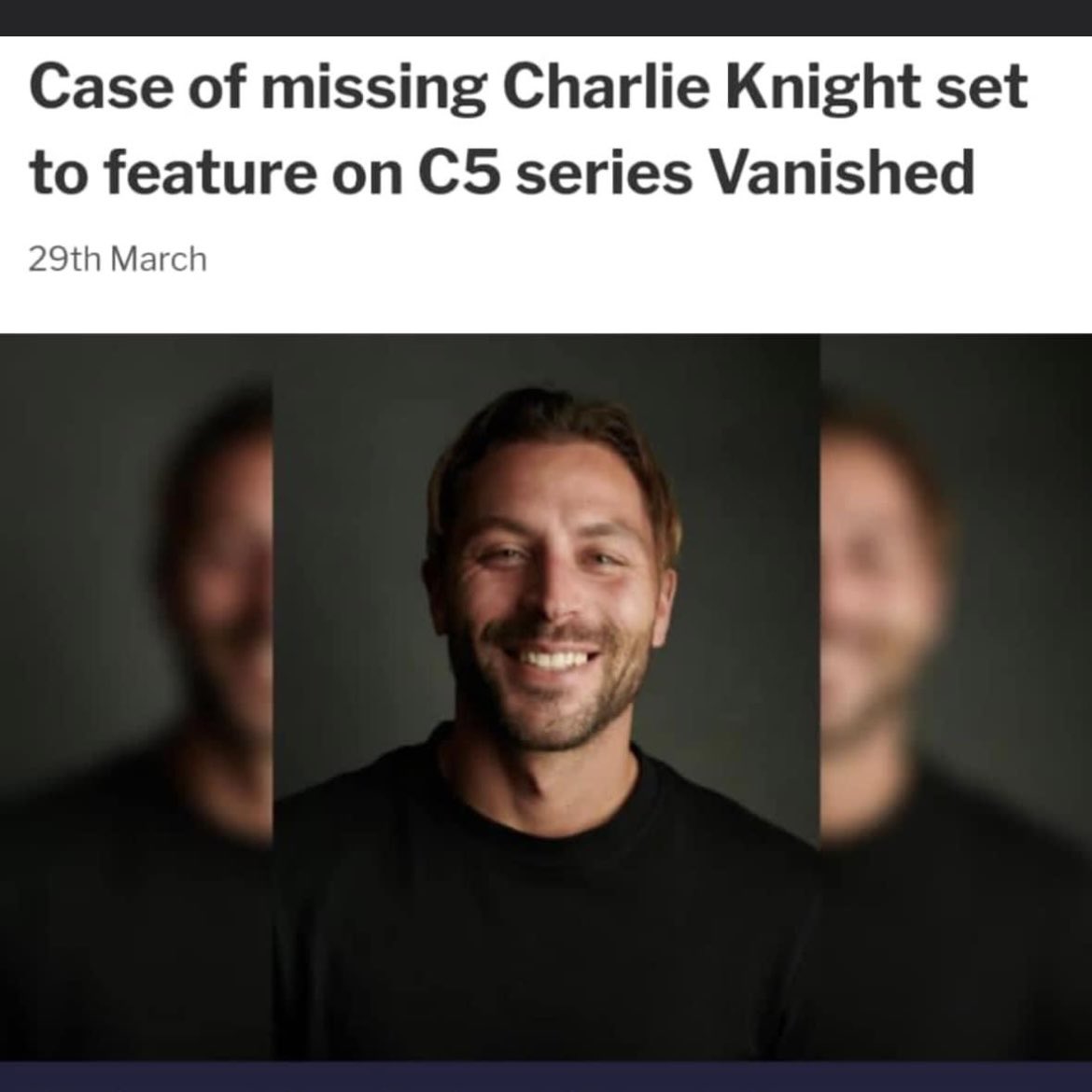 My lovely friend Charlie Knight is missing. ..Featured on tonight’s show Vanished ⁦<a href="/mrdanwalker/">Dan Walker</a> ⁦<a href="/channel5_tv/">Channel 5</a>⁩ . Please help if you know anything 🙏🏻❤️
