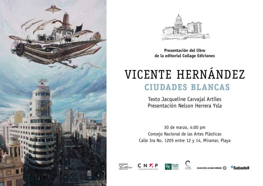 📚 Esta tarde acontece la presentación del #libro "Ciudades Blancas" de Vicente Hernández, con el sello de Collage Ediciones. 
🖌️ El CNAP informa que el catálogo es presentado por Nelson Herrera Isla y el texto de Jacqueline Carvajal, en la sede del <a href="/CNAPCuba/">CNAP</a> 
📸 <a href="/CNAPCuba/">CNAP</a>