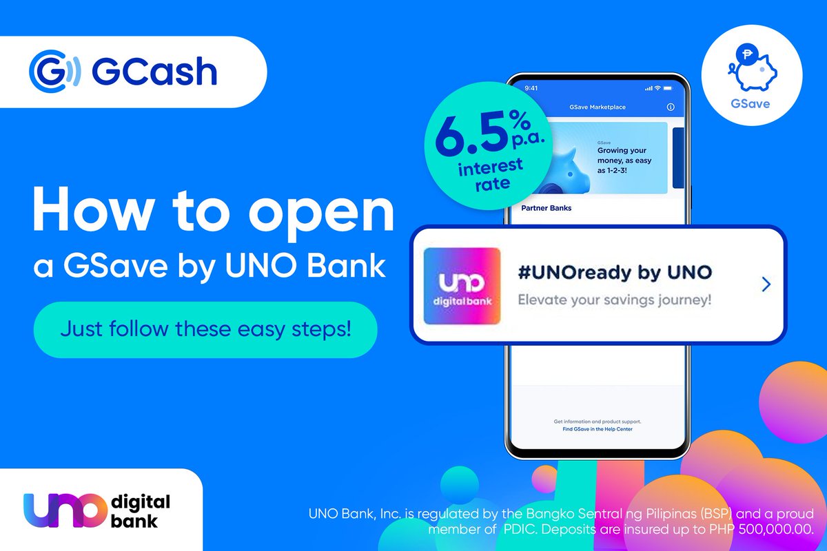 gcashofficial's tweet photo. Save yourself the hassle of going to the bank! Opening a GSave by UNO Bank is quick and easy.  Just use your GCash app to get started 😉 Here’s how! 

G to start saving? Open an account now to enjoy 6.5% p.a. Interest on time deposits! #IGCashMo #GSavebyUNOBank https://t.co/Imz5hjdb9H