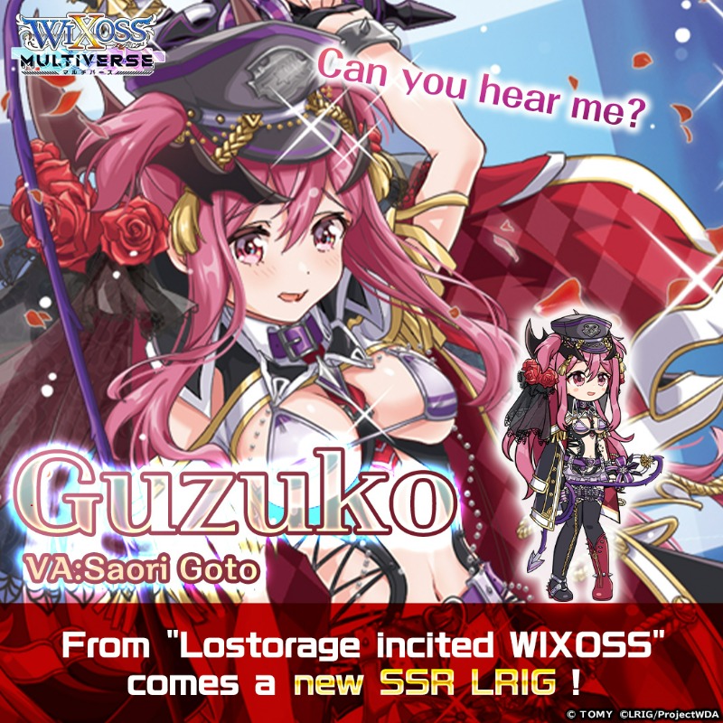 Wixoss_MVen's tweet photo. /
WIXOSSMV✨
A new friend joins🎉!
\
Can you hear my voice?
🎵Guzuko
🎶VA#Saori Goto
New SSR LRIG entry✨!
From "Lostorage Incited WIXOSS
Guzuko makes her first appearance!
Event ends 4/7(Fri)!
#WIXOSSMV
#G123