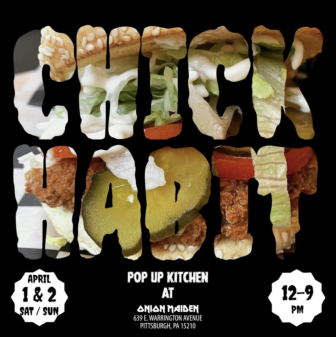 BEHOLD! The Chick Habit menu for this weekend (swipe over)- featuring the SEITANIC CHICK! Get ready to satisfy your fantastic faux fast food fantasies! Takeout only. Order in person only. Cash only. 

 #chickhabitpgh #pittsburgh #vegan #atownpgh #onionmaiden #veganpittsburgh