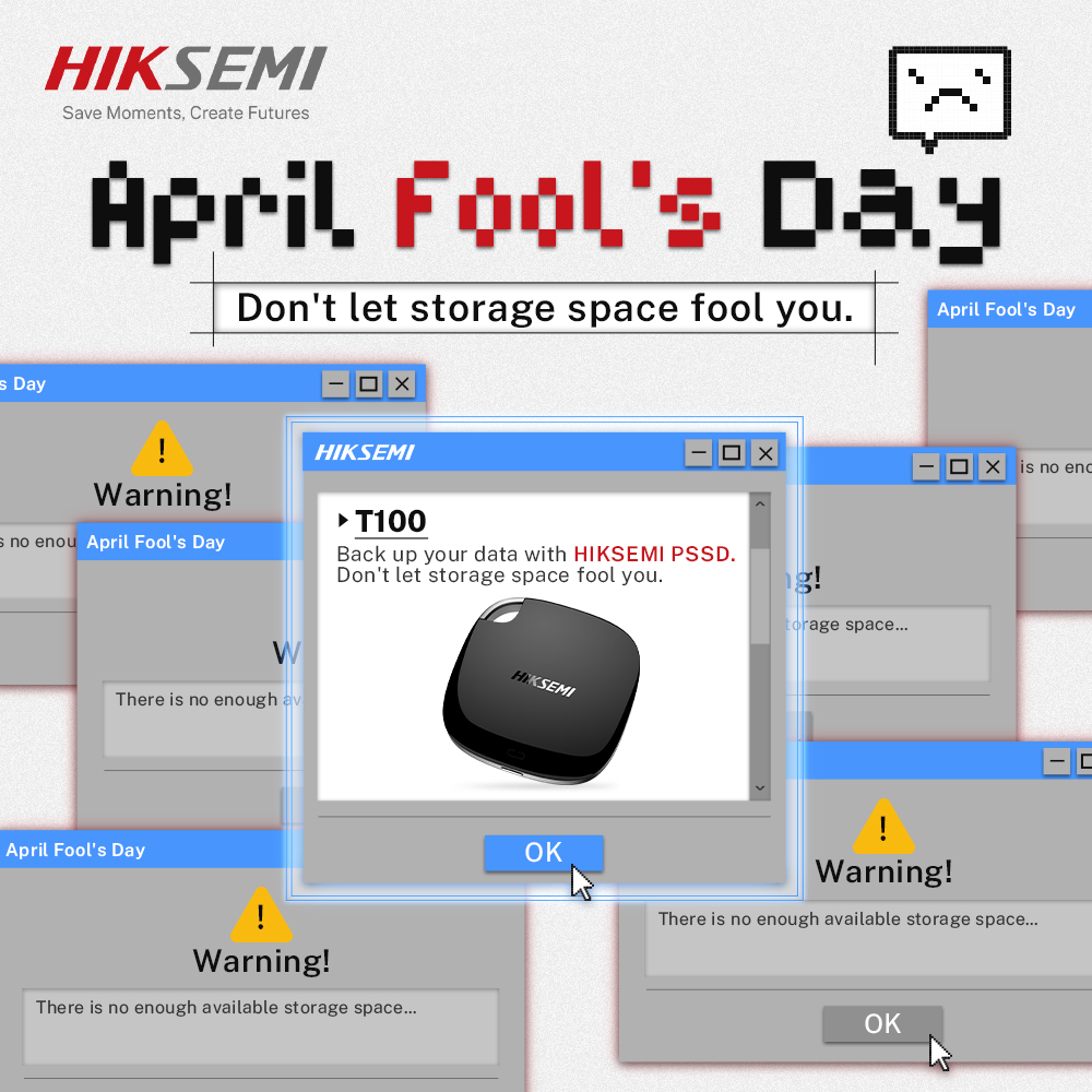 #HIKSEMI #AprilFool'sDay 
😈"Don't be an 𝘼𝙥𝙧𝙞𝙡 𝙁𝙤𝙤𝙡.” 
💾 Back up your data on #𝑾𝒐𝒓𝒍𝒅𝑩𝒂𝒄𝒌𝑼𝒑𝑫𝒂𝒚 ！