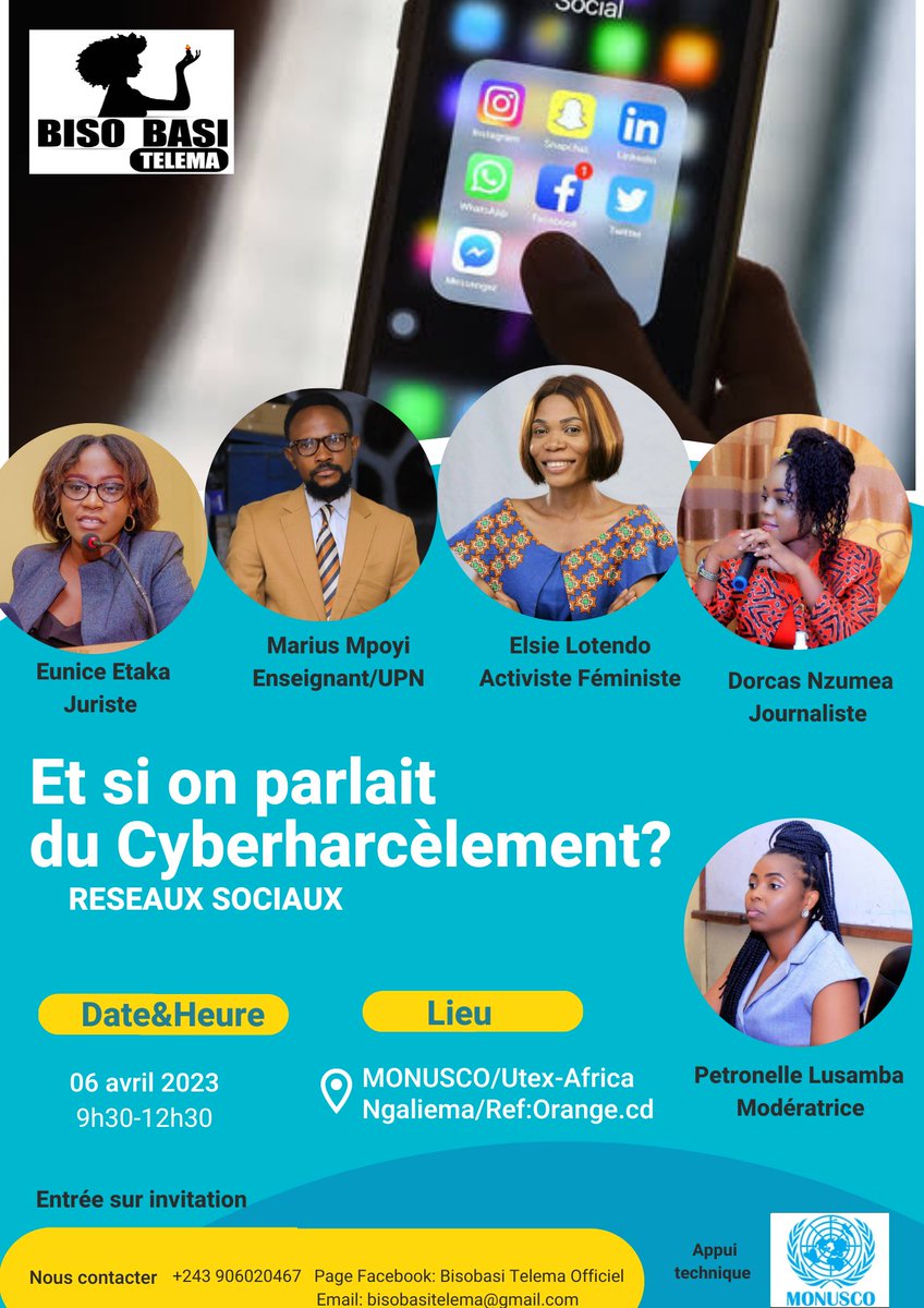 #Et_si_on_PARLAIT_duCyberharcèlement. 
Conférence-débat avec les jeunes femmes et hommes ce 06 avril. 
Exiger votre invitation au le num sur l'affiche.
<a href="/BisobasiT/">Bisobasi Telema</a>
<a href="/AFRICTIVISTES/">AfricTivistes</a> 
<a href="/Internews/">Internews</a>