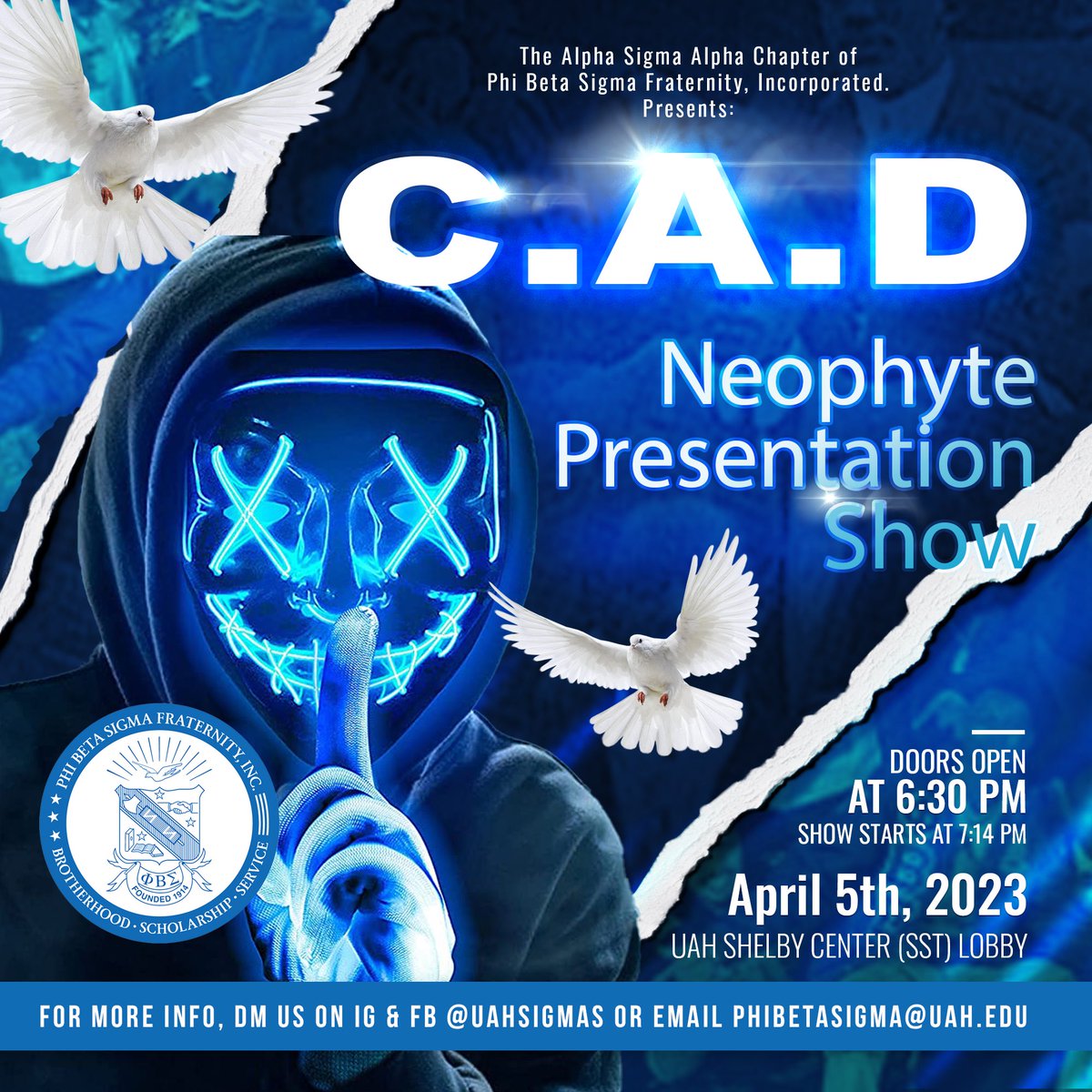 UAHSigmas's tweet photo. Get ready for a show…

7:14pm April 5th at the UAH Shelby Center.

#uahsigmas #uah2023 #uah2024 #uah2025 https://t.co/PWAzvRXCre