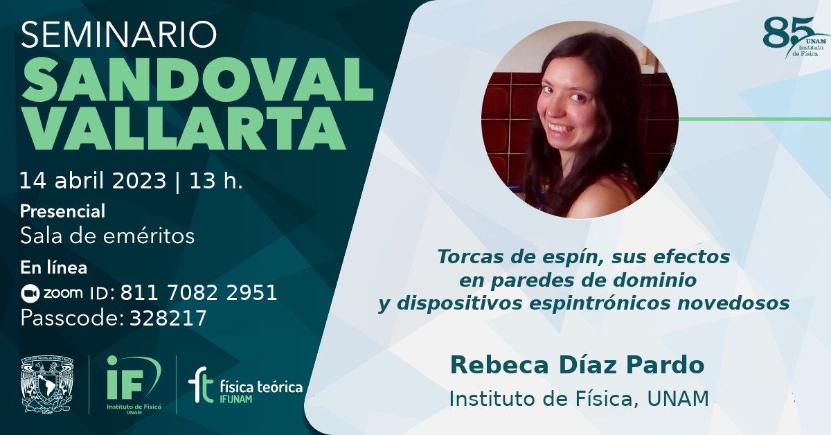 IF_UNAM's tweet image. 🟢La próxima edición del seminario Sandoval Vallarta tendrá a la Dra. Rebeca Díaz Pardo, investigadora del IF.

📅Viernes 14 de abril
🕐1:00 p.m.
📍Presencial, en la sala de Eméritos del IF.
💻Podrás seguirlo por Zoom o YouTube: youtube.com/watch?v=WTOZbE…

#Espín #Física #IFUNAM