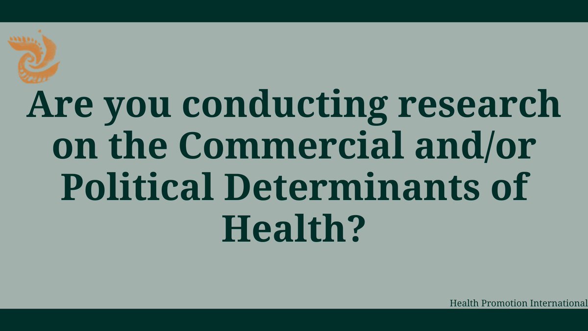 Health Promotion International (OUP) (@healthpromint) on Twitter photo #HealthPromotion International <a href="/HealthPromInt/">Health Promotion International (OUP)</a> welcomes the submission of articles on the #Commercial and #Political #Determinants of Health #CDOH #PDOH
Our journal invites:
•Empirical
•Theoretical
•Review, and
•Perspective articles
academic.oup.com/heapro #HealthPromotion International <a href="/HealthPromInt/">Health Promotion International (OUP)</a> welcomes the submission of articles on the #Commercial and #Political #Determinants of Health #CDOH #PDOH
Our journal invites:
•Empirical
•Theoretical
•Review, and
•Perspective articles
academic.oup.com/heapro