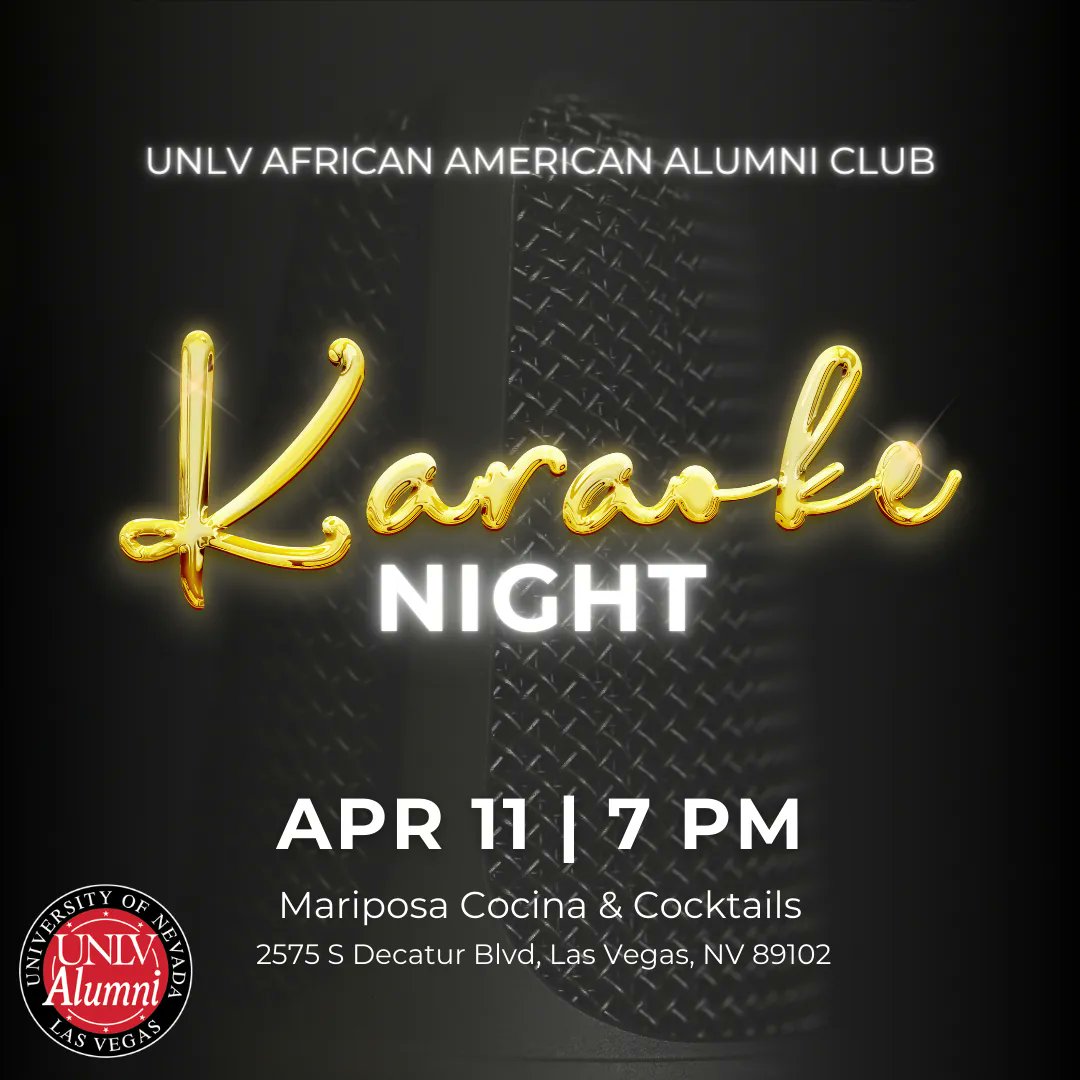 UNLVAlumni's tweet photo. Join the UNLV African American Alumni Club at Mariposa Cocina and Cocktails on April 11 for a fun night of connecting and karaoke! 🎤 This event is complimentary and appetizers will be provided. Space is limited, so don't wait to RSVP! Sign up here: https://t.co/dZMqSqdC4X https://t.co/D1nZ1mIJR3
