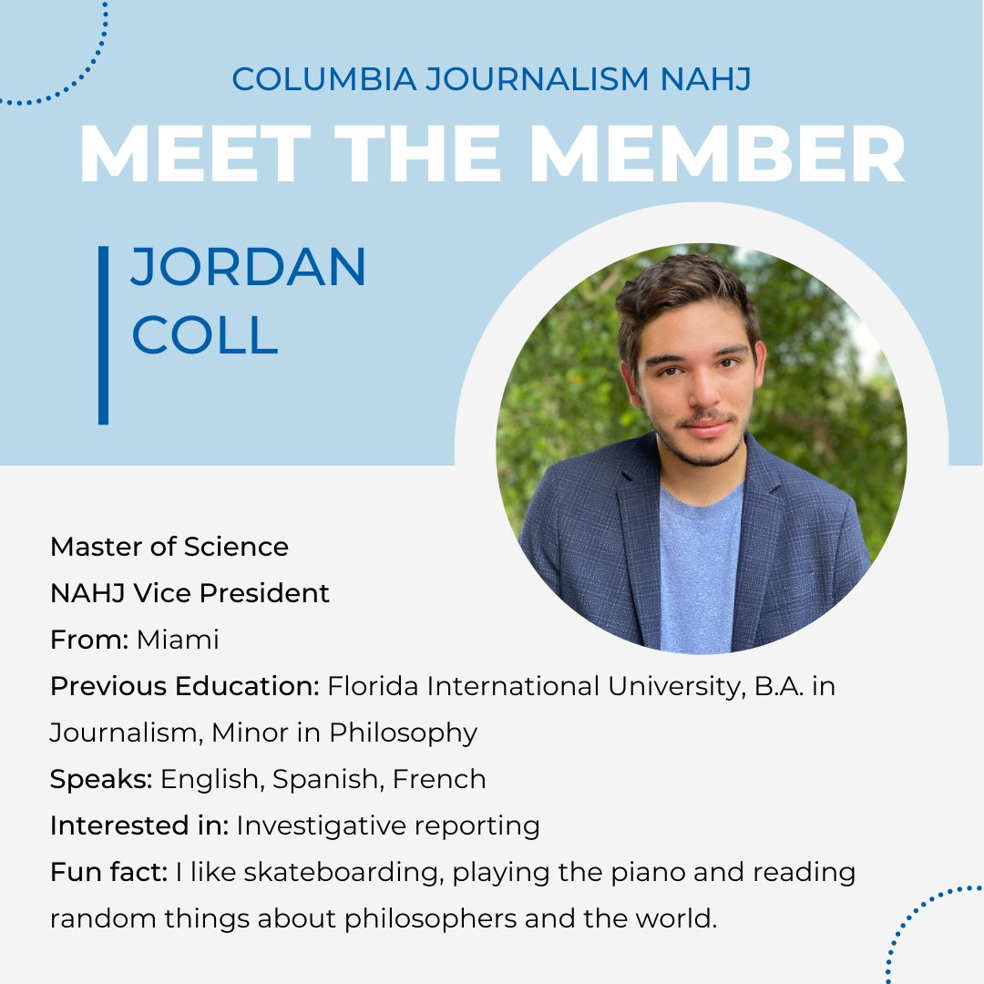 Meet <a href="/jordancoll21/">JordanColl</a> - our NAHJ Vice President 🙌

#NAHJ #MeetTheMember #CJSNAHJ #ColumbiaJournalism