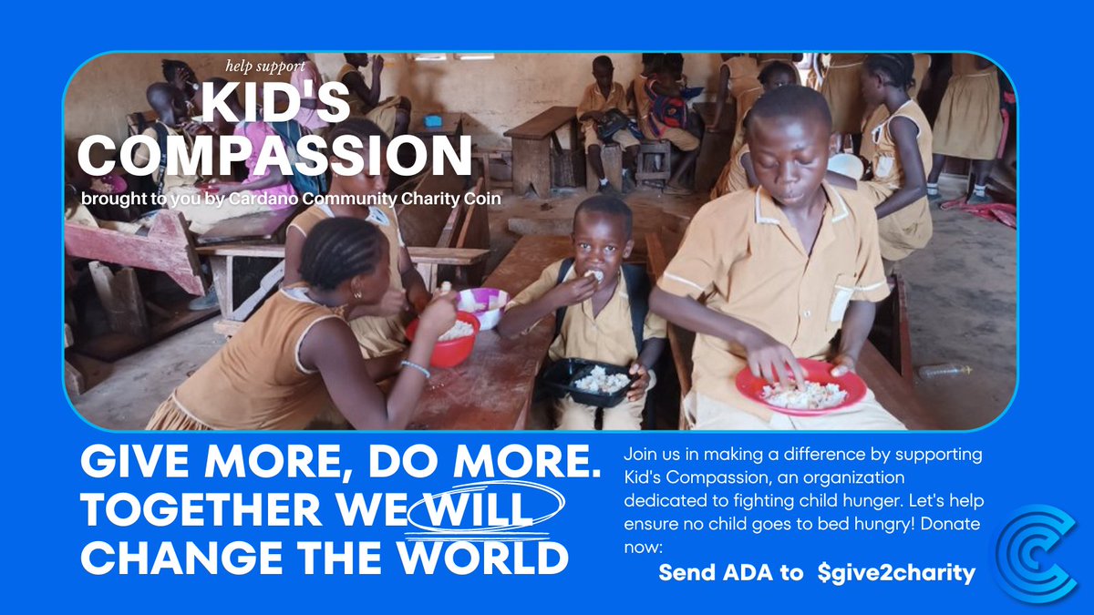 📢 Calling all #CardanoCommunity members! Join us in making a difference by supporting Kid's Compassion, to help us fight child hunger. Let's ensure no child goes to bed hungry! Donate now: $give2charity #CharityDAO #Cardano #Donate #HungerRelief #charity @KIDSCOMPASSION1