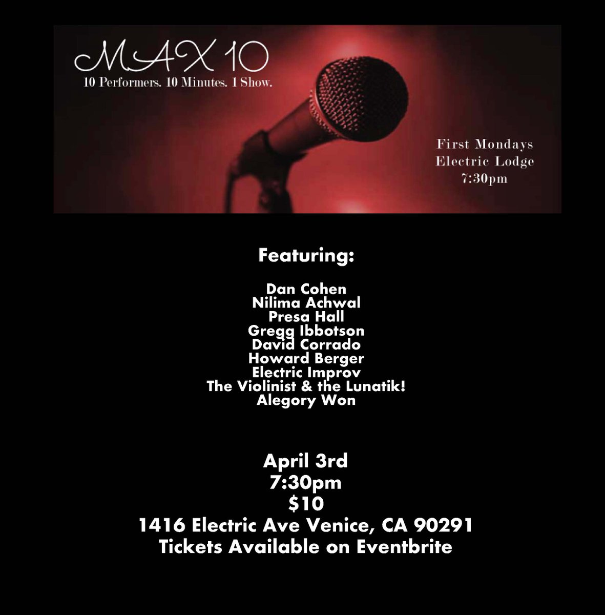 ElectricLodge's tweet photo. Join us for MAX10 on April 3rd! https://t.co/JDxmPbfH2O

#venicebeach #theatre #comedy #music #performingarts #fun #improv #dance https://t.co/2mlP5TSfLQ