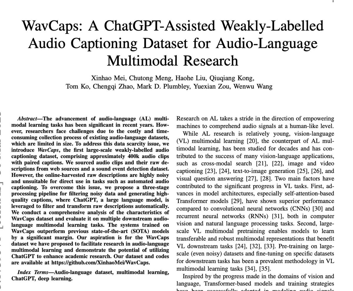 WavCaps: A ChatGPT-Assisted Weakly-Labelled Audio Captioning Dataset for Audio-Language Multimodal Research 

large-scale weakly-labelled audio captioning dataset, comprising approximately 400k audio clips
with paired captions

abs: arxiv.org/abs/2303.17395