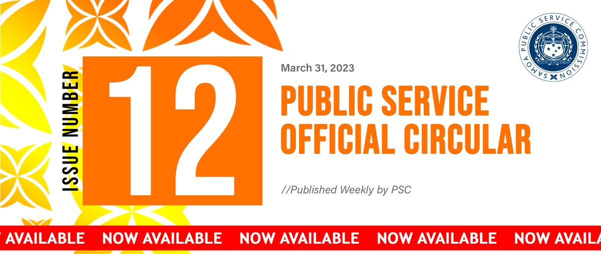 samoapsc's tweet photo. #NowAvailable Public Service Official Circular 2023 Issue 12 : 31st March 2023
https://t.co/bnL7SbOwZu https://t.co/DBJE1sxwXj
