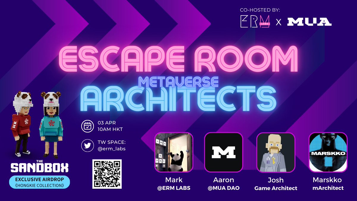 ⚡"How do we build IRL escape room on the metaverse?"
We have experts <a href="/KryptoManiac7/">KryptoManiac</a> <a href="/Marsko15/">Marskko666</a> from <a href="/MUA_MUADAO/">MUA DAO</a> w. #ermlabs Game Architect <a href="/EscapeRmArtist/">EscapeRoomArtist</a> to share their insights on the metaverse architects and game development!

🔔 RSVP:
bit.ly/3TUdYUN
03 APR - 10AM HKT