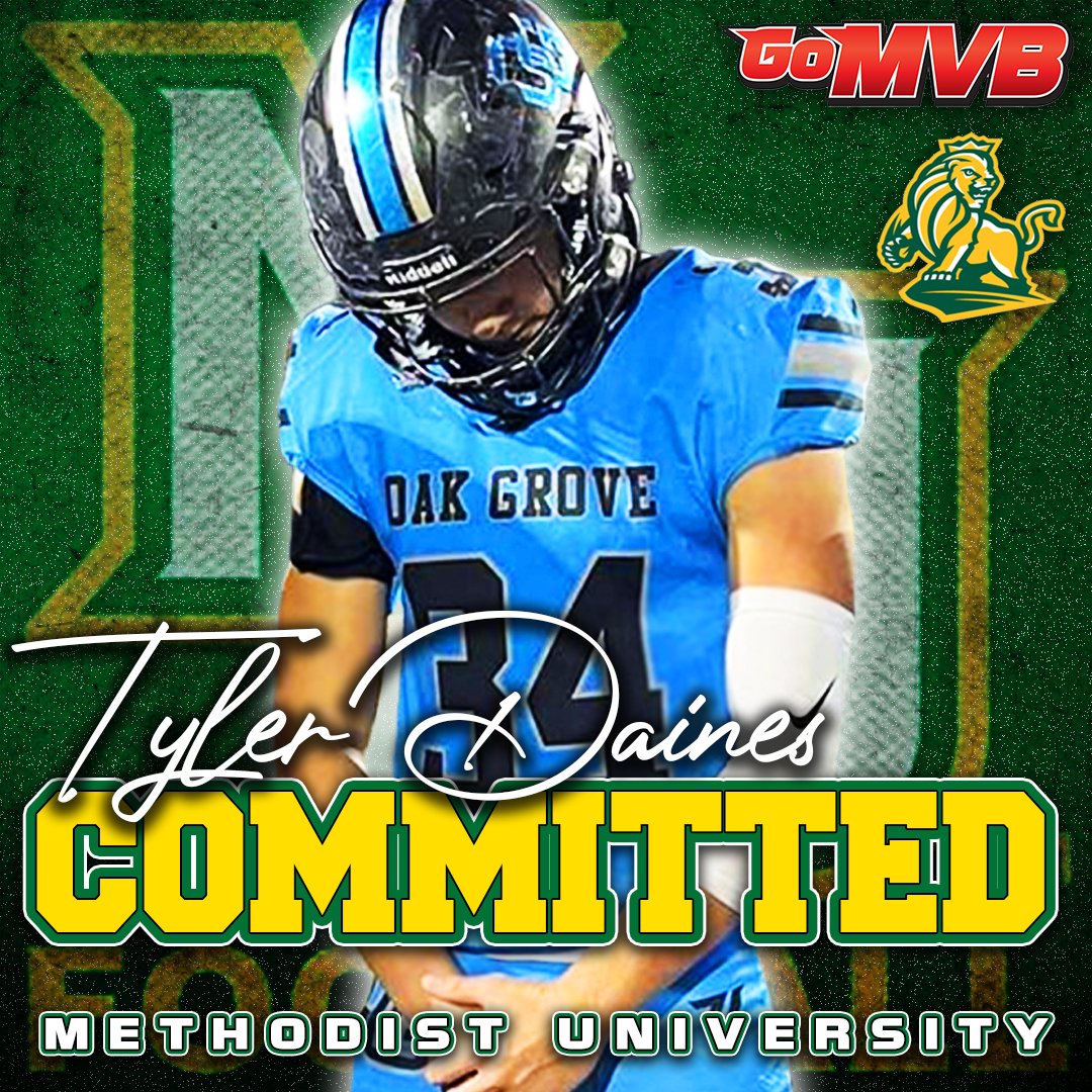 🚨 COMMITTED 🚨
CONGRATS TO '23 TYLER DAINES on his commitment to METHODIST UNIVERSITY!

Follow: <a href="/TylerDaines34/">Tyler Daines</a>
Coach: <a href="/FootballHolcomb/">Mark Holcomb</a>
Stats, Film and More: GoMVB.com/tylerdaines

#classof2023 #highschoolfootball #ncaafootball #playertowatch #gomvb