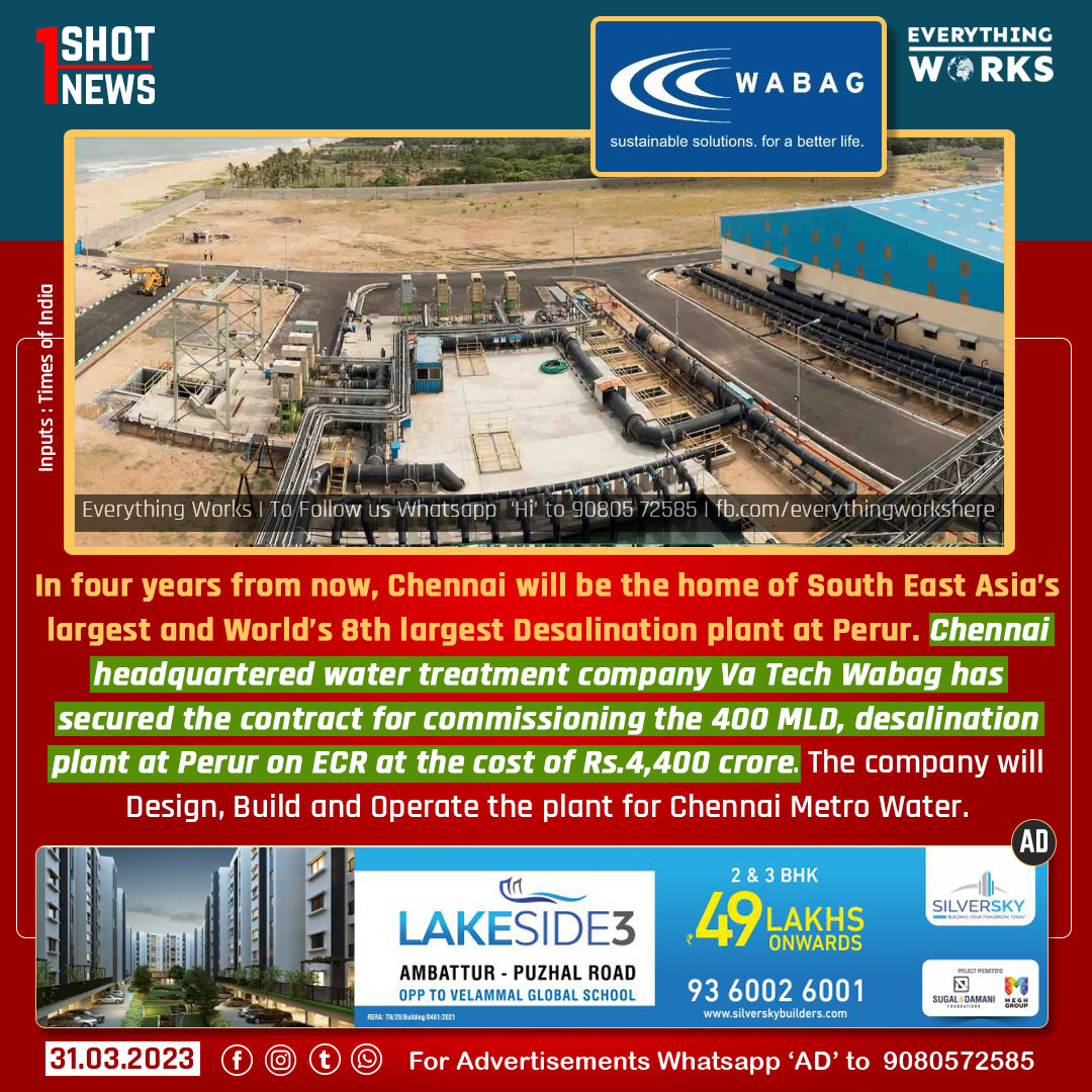 In four years from now, Chennai will be the home of South East Asia’s largest and World’s 8th largest Desalination plant at Perur. 

#1ShotNews | #Wabag | #VaTechWabag | #Perur | #Chennai | #DrinkingWater | #DesalinationPlant | #Tamilnadu | #TamilnaduNews