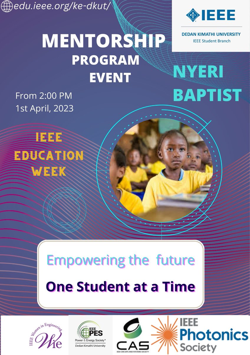 In celebration of the <a href="/IEEEEduWeek/">IEEE Education Week</a> #educationweek , the <a href="/IeeeDeKUT/">DeKUT IEEE SB</a> Student Branch shall be having an outreach cum mentorship program at Nyeri Baptist High School tomorrow, Saturday ✨✨

#Empowerment