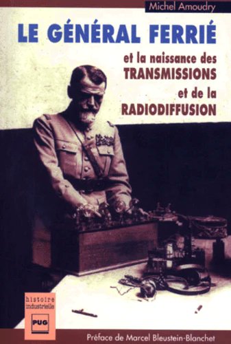 En ce #vendredilecture, nous vous conseillons la  #biographie du soldat-ingénieur #GustaveFerrié <a href="/GustaveFerrie/">Gustave Auguste Ferrié</a> #inventeur de la #radiodiffusion par Michel Amoudry des #GuidesPSMB
guides-patrimoine-savoie-mont-blanc.fr/6-novembre-192… 
#radio #transmissions #maurienne #toureiffel