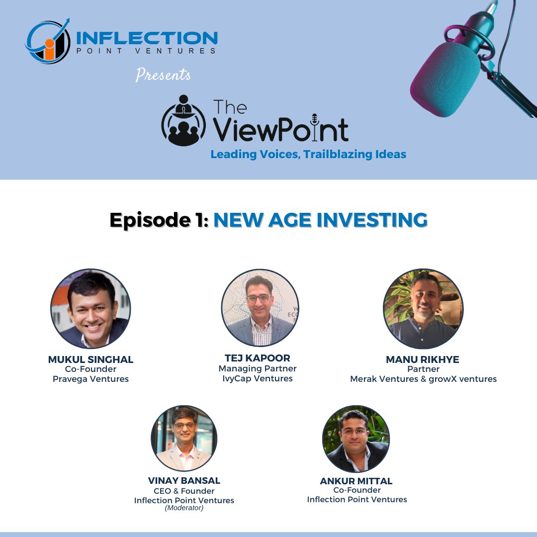 Inflection Point Ventures (@ipventures_in) on Twitter photo Get ready for an exhilarating discussion on #TheViewPoint's first episode: New Age Investing!
On the panel, we have Mukul Singhal, Co-Founder of <a href="/PravegaVC/">Pravega Ventures</a>, Tej Kapoor, Managing Partner at <a href="/IvyCapVentures/">IvyCap Ventures</a>, and Manu Rikhye, Partner at <a href="/MerakVentures/">Merak Ventures</a> & <a href="/growXventures/">growX ventures</a>.
#JoinUs Get ready for an exhilarating discussion on #TheViewPoint's first episode: New Age Investing!
On the panel, we have Mukul Singhal, Co-Founder of <a href="/PravegaVC/">Pravega Ventures</a>, Tej Kapoor, Managing Partner at <a href="/IvyCapVentures/">IvyCap Ventures</a>, and Manu Rikhye, Partner at <a href="/MerakVentures/">Merak Ventures</a> & <a href="/growXventures/">growX ventures</a>.
#JoinUs