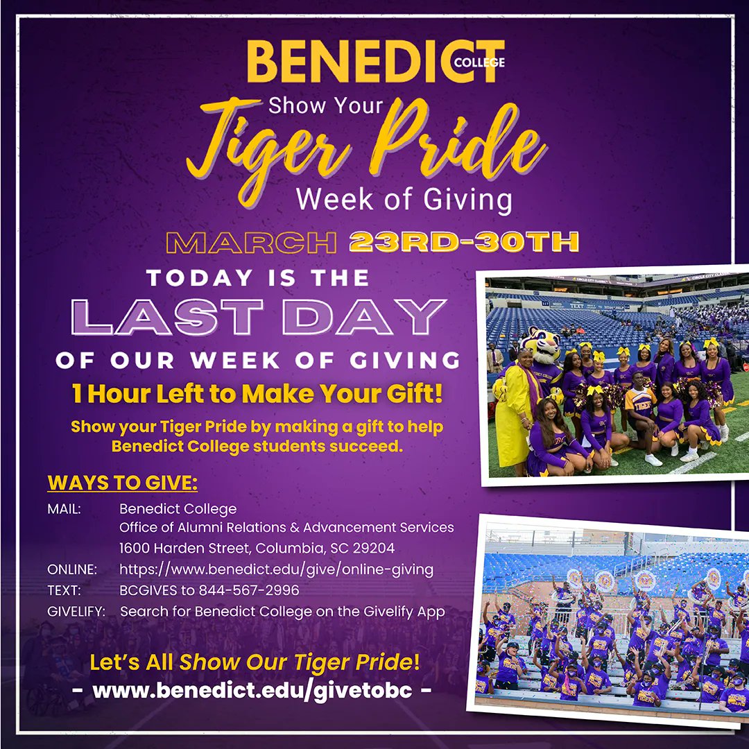 BenedictEDU's tweet photo. Today is the last day of our Show Your Tiger Pride Week of Giving! You still have time to make a gift to help Benedict College students succeed. Visit https://t.co/tPB3QqRiyB to make your gift. SHOW YOUR TIGER PRIDE! #BCGives #GivetoBC https://t.co/GcTl4xtSCm
