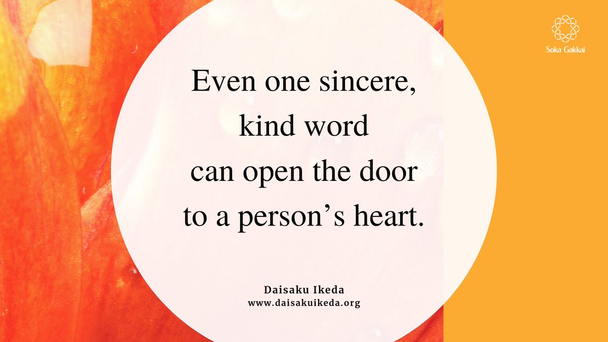 daisakuikeda_of's tweet photo. “Even one sincere, kind word can open the door to a person’s heart. Bravely engaging in dialogue strengthens and deepens our ties with others.” https://t.co/N8KPs2kgan