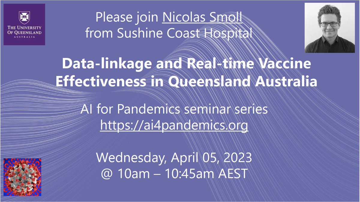 ai4pan's tweet photo. Join Dr Nicolas Smoll from Sushine Coast Hospital for a presentation on "Data-linkage and Real-time Vaccine Effectiveness in Queensland Australia"
Date: Wednesday, 05 April 2023
Time: 10am - 10:45am AEST https://t.co/hkPQMFahHs