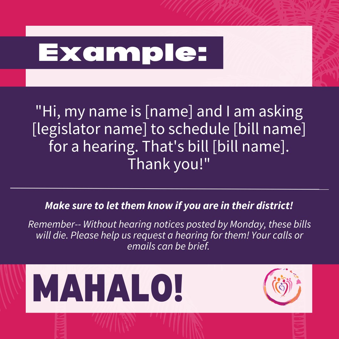 Without hearing notices posted by Monday, these bills will die. Please help us request a hearing for them! Call or email these legislators today and don't forget to let them know if you're in their district. Let's do this.

Learn more about each bill at capitol.hawaii.gov.