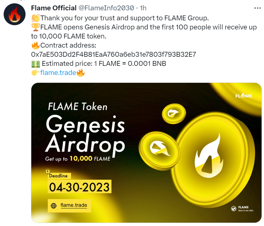 Great news: In order to thank your for trust and support to the FLAME Group, the group is preparing to airdrop FLAME tokens for free. The top 100 users can get up to 1BNB worth of tokens, and all users can get a minimum of 0.05BNB worth of tokens. 🔥flame.trade🔥