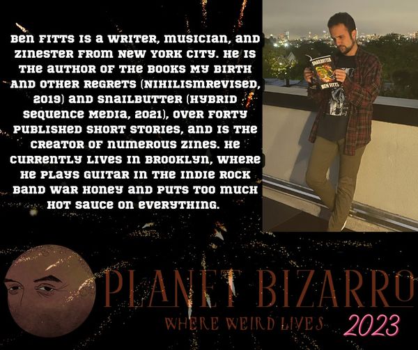 AUTHOR SIGNING 🥳
It's no secret that we're huge fans of Ben Fitts' work, which is why we're thrilled to announce we'll be releasing the reprint of Ben's breakthrough novel SNAILBUTTER, and his collection, MY BIRTH AND OTHER REGRETS, later this year.
Welcome to the family, Ben!