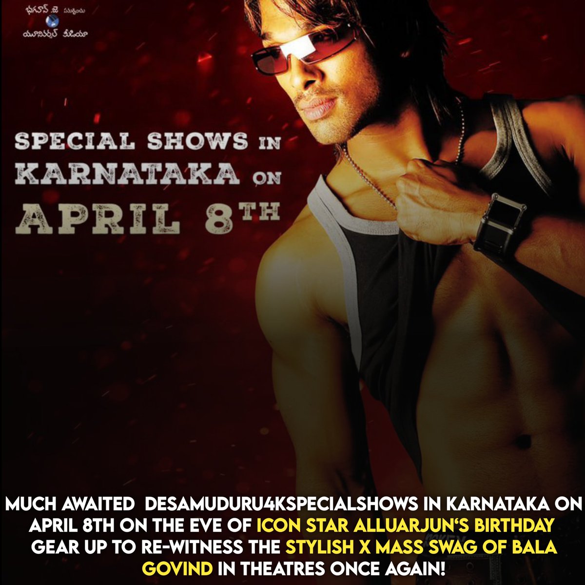 Team_AlluArjun_'s tweet photo. Much awaited  #Desamuduru4KSpecialShows in Karnataka on April 8th on the eve of Icon star @alluarjun‘s birthday 💥

#PushpaTheRule #AlluArjun https://t.co/OSKNRKZlzQ