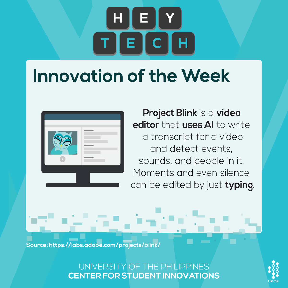 officialupcsi's tweet photo. Innovation of the Week!

Learn more about Project Blink here: https://t.co/hIUCK3k7rZ

Like HeyTech? Follow UP Center for Student Innovations for more innovations and tips on programming!

Learn. Create. Innovate. https://t.co/uZcs7v5dSf
