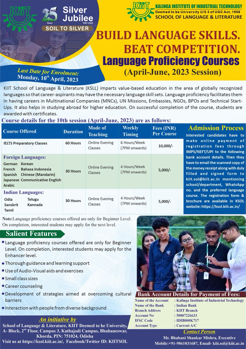 KIITSOL's tweet image. INVITING ADMISSION TO LANGUAGE COURSES. 
 Last date: 10th April, 2023. 
For enrollment, log on to ksol.kiit.ac.in/language-profi…

#kiit #ksol #ksll #kiituniversity #foreignlanguages #languagecourses