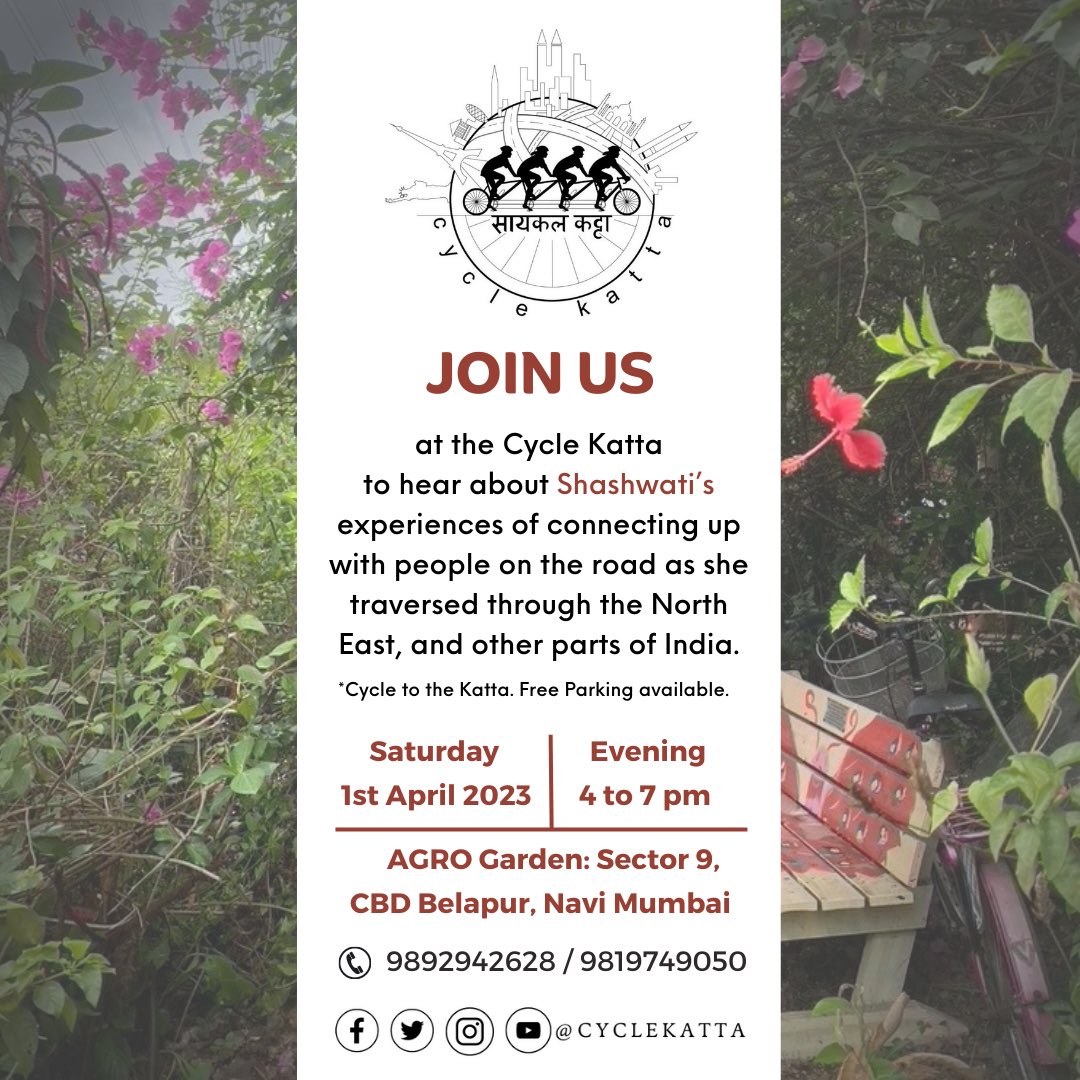 CycleKatta's tweet photo. Join us at the #CycleKatta 
to hear about Shashwati’s experiences of connecting up with people on the road as she traversed through the North East, and other parts of India.

🗓️ Saturday,  1st April 
🕓 4 to 7 pm
📍 AGRO Garden: Sector 9, CBD Belapur, Navi Mumbai 
📲 9892942628 https://t.co/tlh6WgSmDH