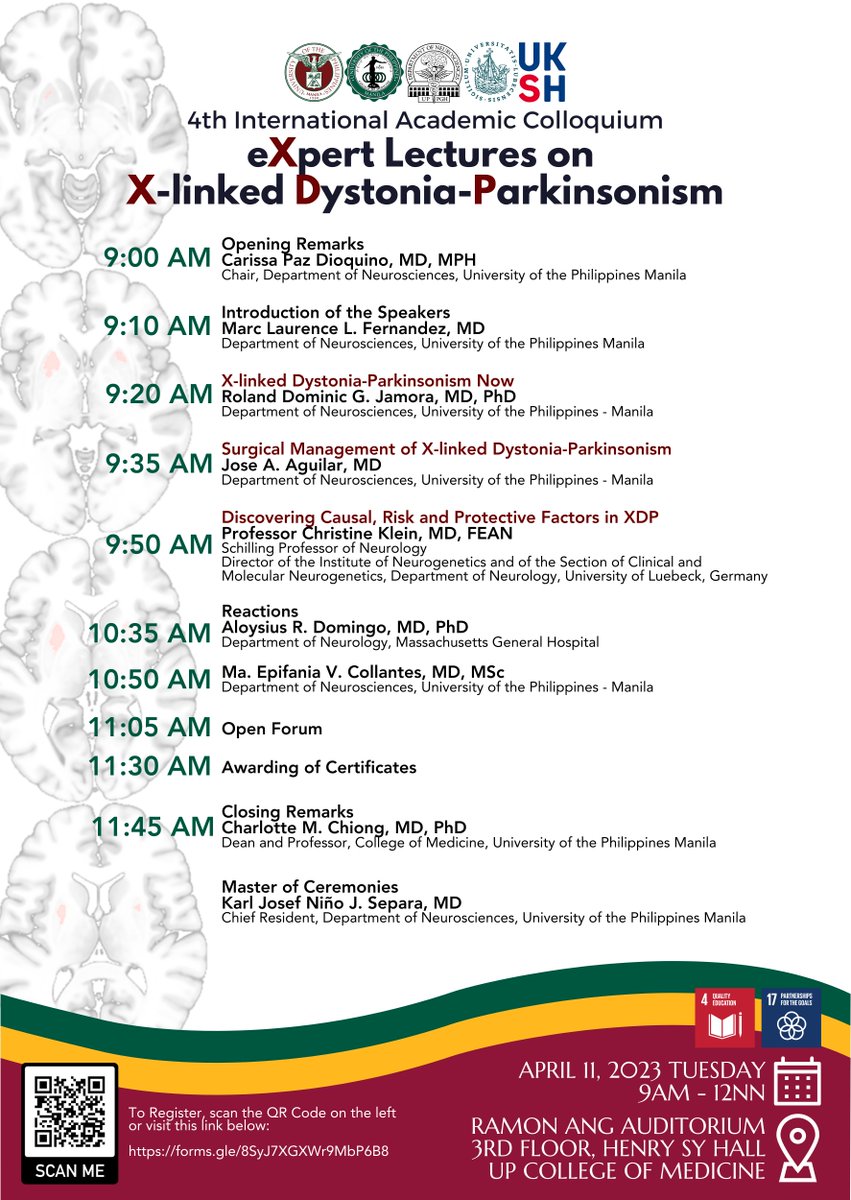 UPCPH's tweet image. The PGH Department of Neurosciences, in partnership with the UP College of Medicine, will be holding the 4th International Academic Colloquium entitled, "eXpert Lecture on X-linked Dystonia-Parkinsonism."  In line with this, you are invited to this face-to-face event.