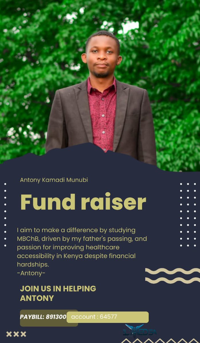Good morning guys. Kindly help me in this fundraiser to help put a friend and fellow medic through school. He has been a diligent student who has education has been hampered by financial constraints.  The Paybill is 891300 Account 64577. This is close to my heart. God bless you.