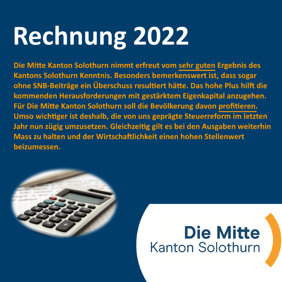 Unsere Bewertung der Rechnung 2022 des Kantons Solothurn.
#dieMitte #MitteSO