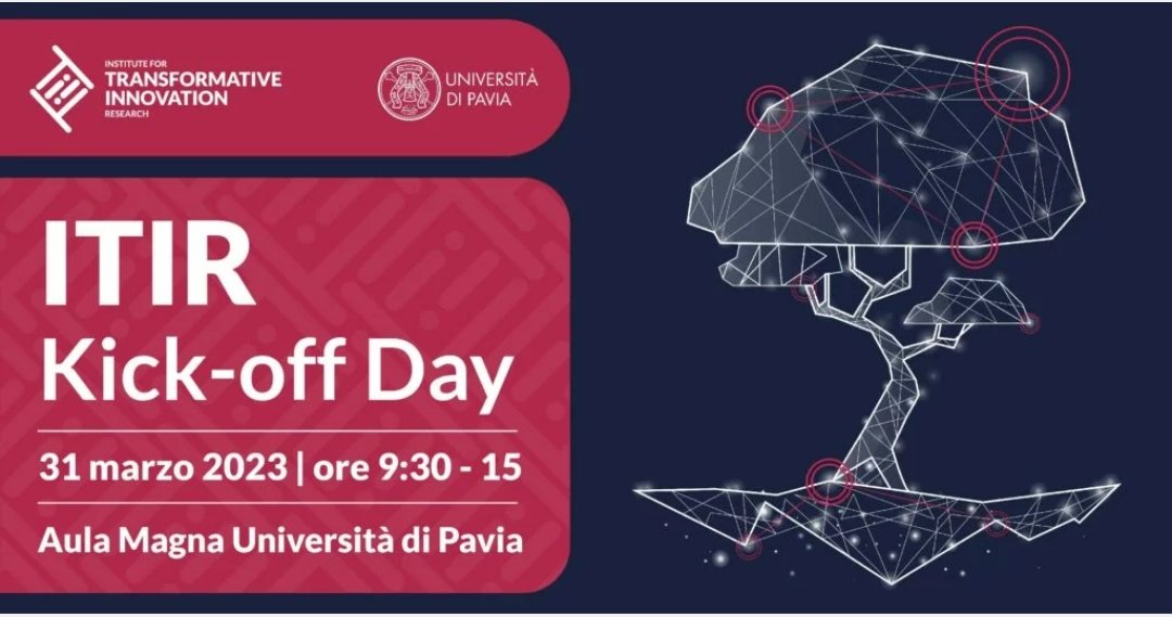 KICK-OFF DAY | 31 MARZO 2023
Institute for Transformative Innovation Research -ITIR-University of Pavia

itir.io/news/da-rifiut…