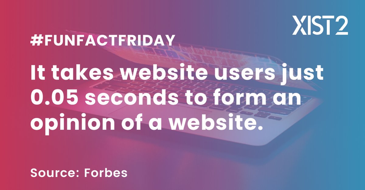 XIST2online's tweet photo. The final #FunFactFriday of the month! 💡

Did you know, it takes website users just 0.05 seconds to form an opinion on a website? What opinion do you think is formed of your website in that time?

#webdesign #ux #webdesignoxford #xist2 https://t.co/E2eAnJbFba