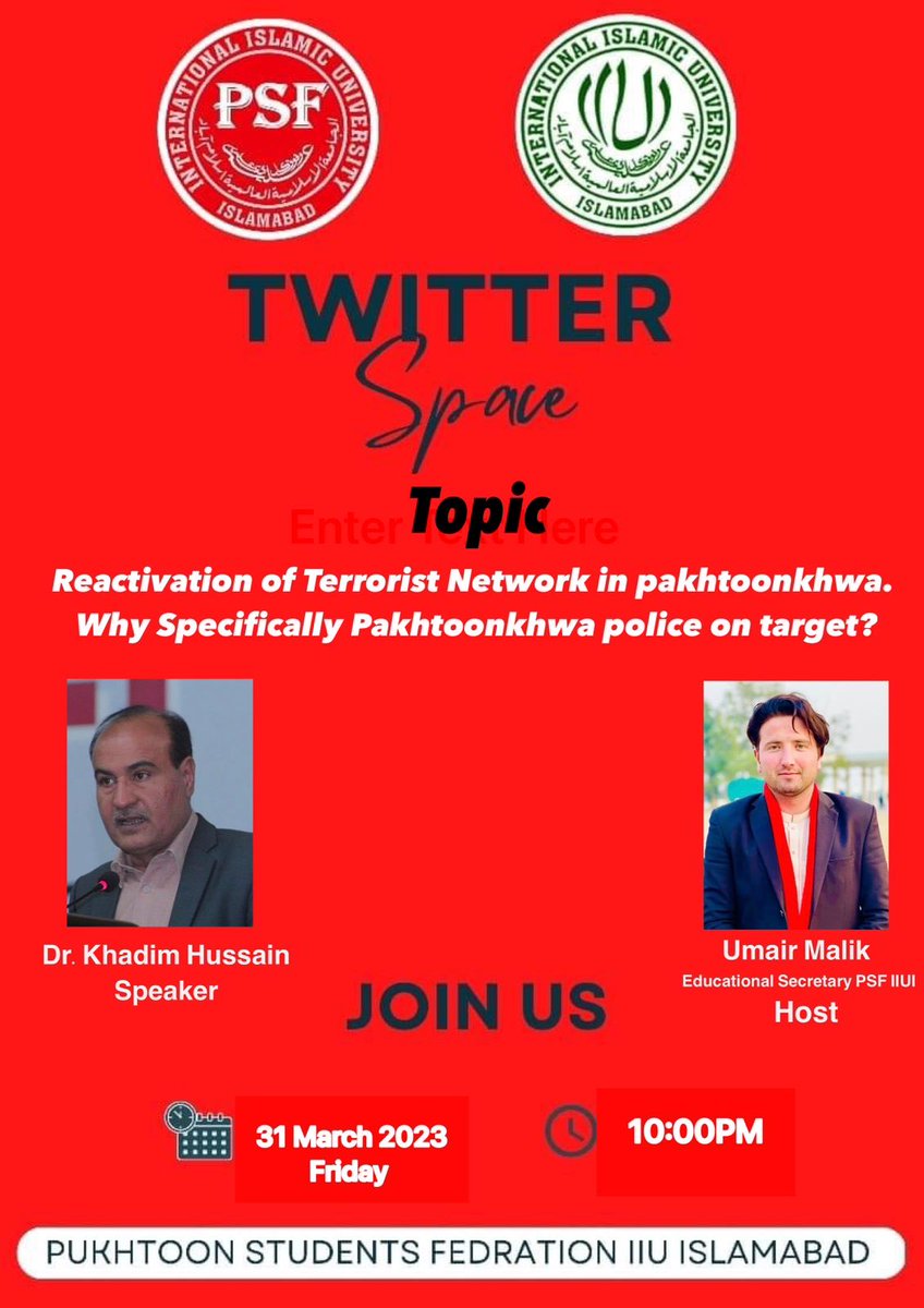 Khadimhussain4's tweet photo. #StudyCircle on #Twitter space by Pakhtun Students Federation International Islamic University Islamabad. Join us at 10pm today. 
⁦@MominAfridi15⁩ https://t.co/110nPg01qi