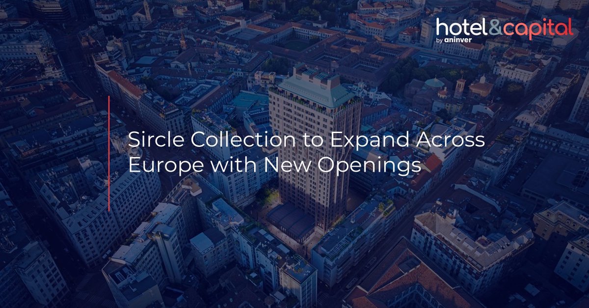 Sircle Collection has revealed its upcoming expansion plans to strengthen its portfolio and hospitality concepts throughout Europe. The company will be launching their latest projects in various European cities.

Find out more about it on Hotel &amp; Capital: hotelandcapital.com/sircle-collect…